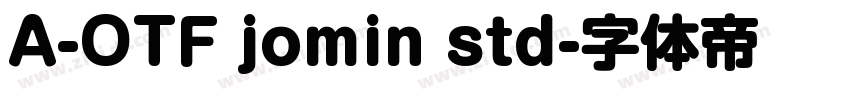 A-OTF jomin std字体转换